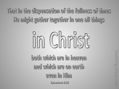 Ephesians 1:10 All Things In Christ (silver)